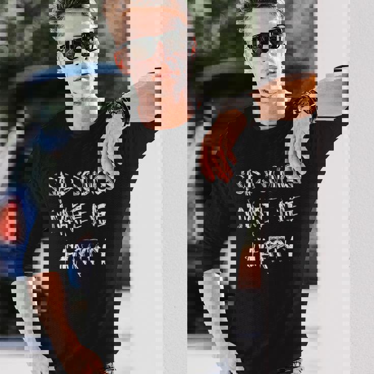 Sad Songs Make Me Happy Emo Goth Heavy Metal Kawaii Long Sleeve T-Shirt Gifts for Him