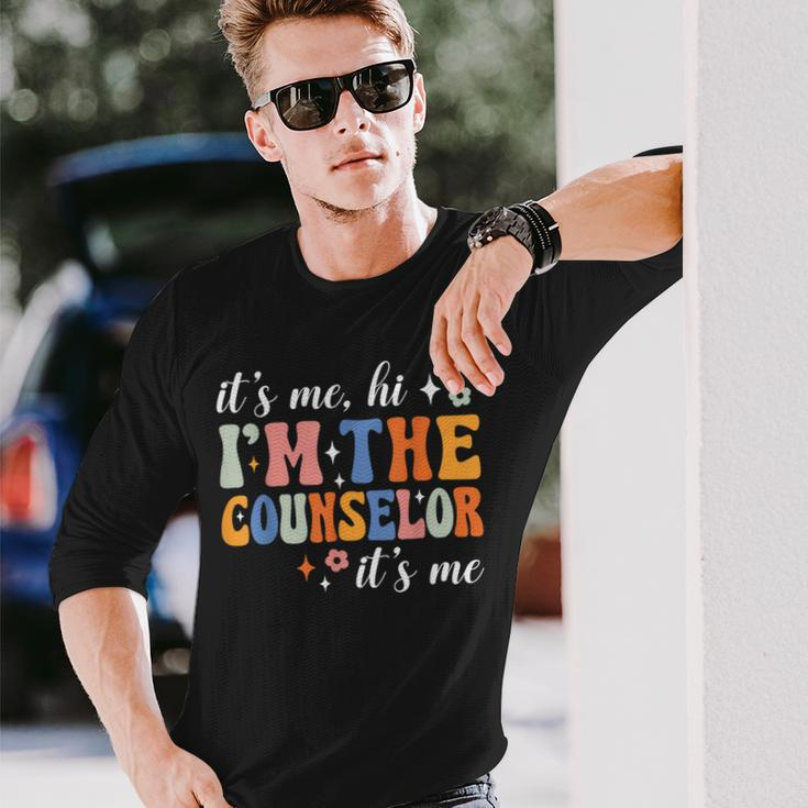 School Counselor It's Me Hi I'm The Counselor Back To School Long Sleeve Gifts for Him