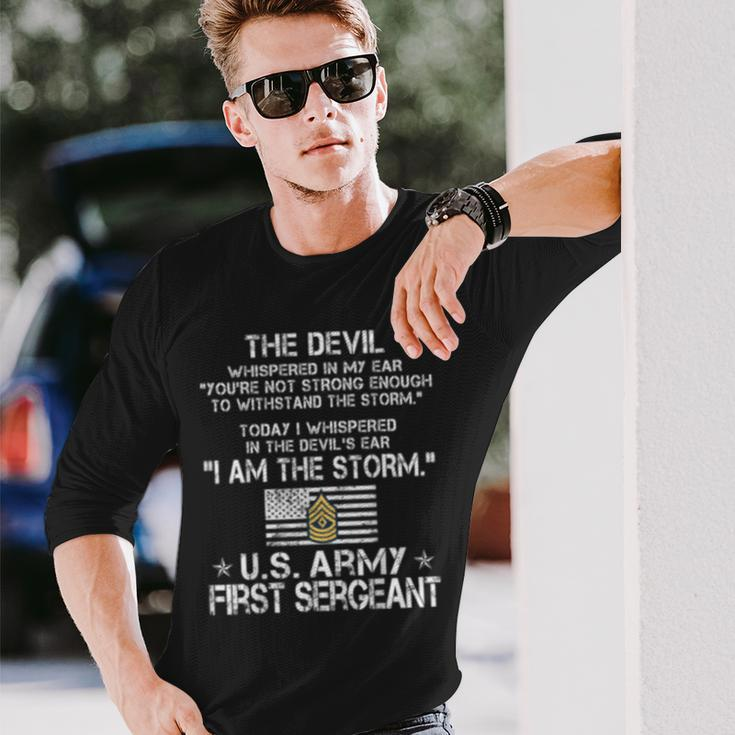 I Am The Storm Us Army E8 First Sergeant Long Sleeve T-Shirt T-Shirt Gifts for Him