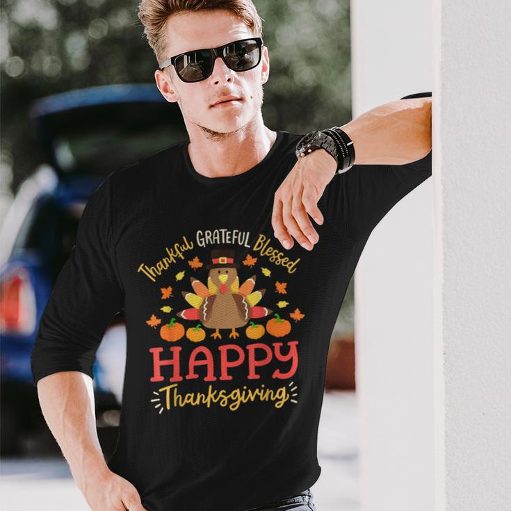 Thankful Grateful Blessed Happy Thanksgiving Turkey Gobble Long Sleeve T-Shirt Gifts for Him