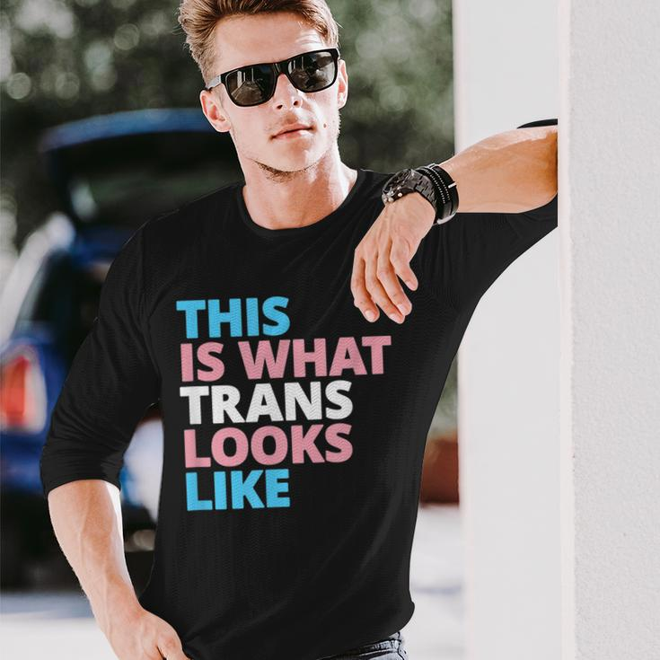This Is What Trans Looks Like Lgbt Transgender Pride Long Sleeve T-Shirt Gifts for Him