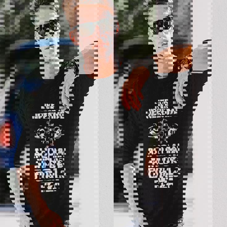 Never Underestimate Who Loves Football & Pizza Football Long Sleeve T-Shirt Gifts for Him Never Underestimate Who Loves Football & Pizza Football Long Sleeve T-Shirt Gifts for Him