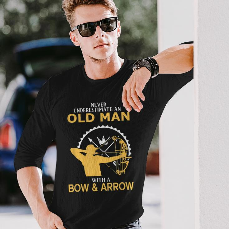 Never Underestimate An Old Man With A Bow And An Arrow Long Sleeve T-Shirt Gifts for Him