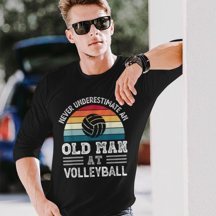 Never Underestimate An Old Man At Volleyball Fathers Day Long Sleeve T-Shirt Gifts for Him