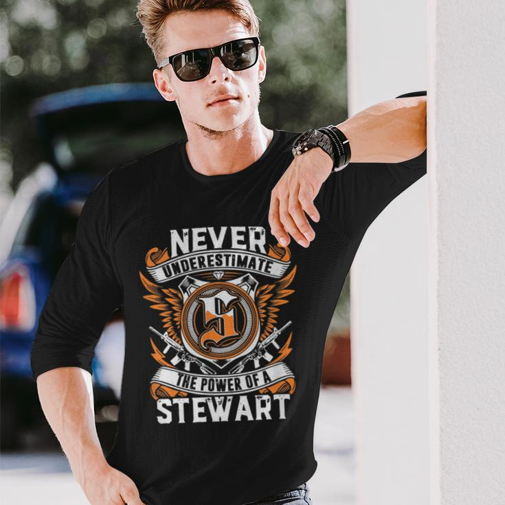 Never Underestimate The Power Of A Stewart Long Sleeve T-Shirt Gifts for Him