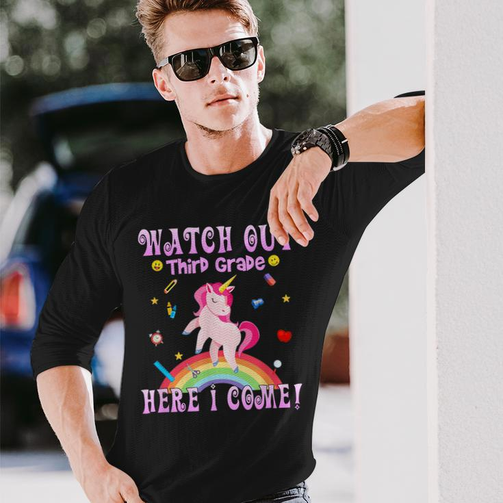 Watch Out Third Grade Here I Come Third Grade Long Sleeve T-Shirt T-Shirt Gifts for Him