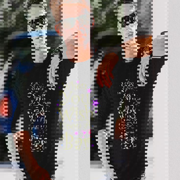 When You Wish Upon A Bar For Magical Nights Long Sleeve T-Shirt Gifts for Him