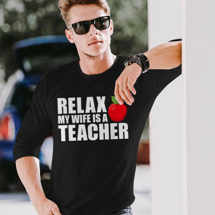 My Wife Is A Teacher Husband Of A Teacher Long Sleeve T-Shirt T-Shirt Gifts for Him
