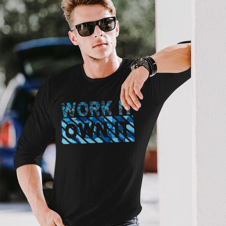 Work It Own It Gym Bodybuilding Fitness Training Running Long Sleeve T-Shirt Gifts for Him
