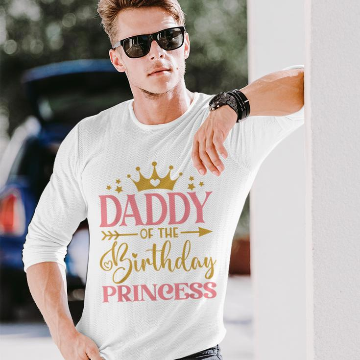 Daddy Of The Birthday For Girl 1St Birthday Princess Girl Long Sleeve T-Shirt Gifts for Him