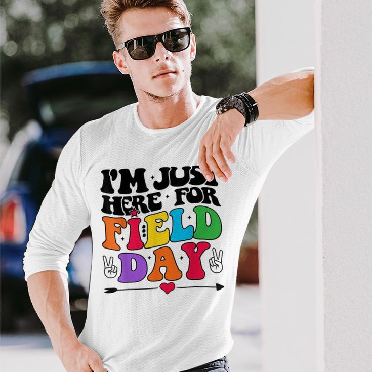Im Just Here For Field Day Happy Last Day Of School 2023 Long Sleeve T-Shirt T-Shirt Gifts for Him