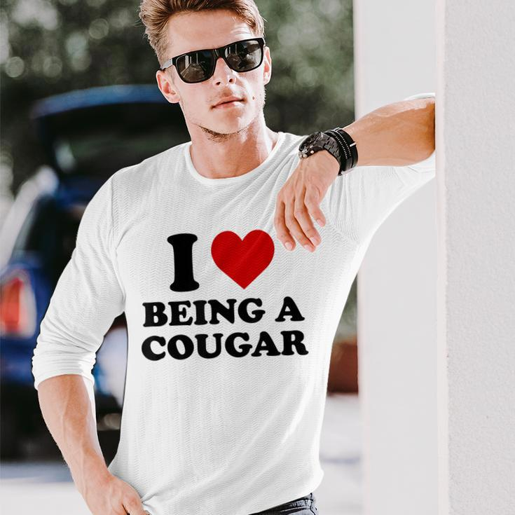 I Love Being A Cougar I Heart Being A Cougar Long Sleeve T-Shirt Gifts for Him