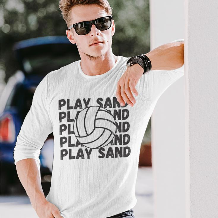 Play Sand Volleyball Volleyball Long Sleeve T-Shirt Gifts for Him