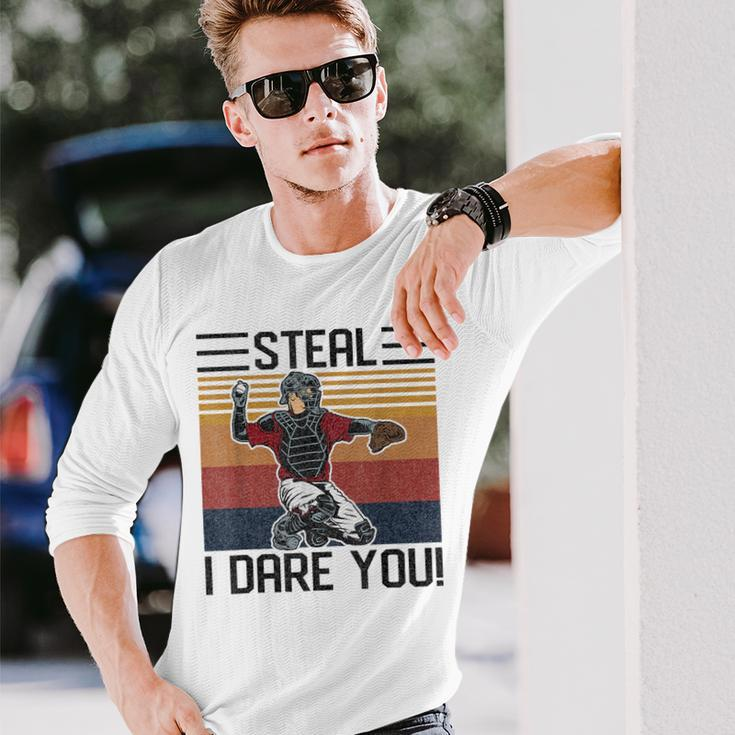 Steal I Dare You Catcher Vintage Baseball Player Lover Baseball Long Sleeve T-Shirt T-Shirt Gifts for Him