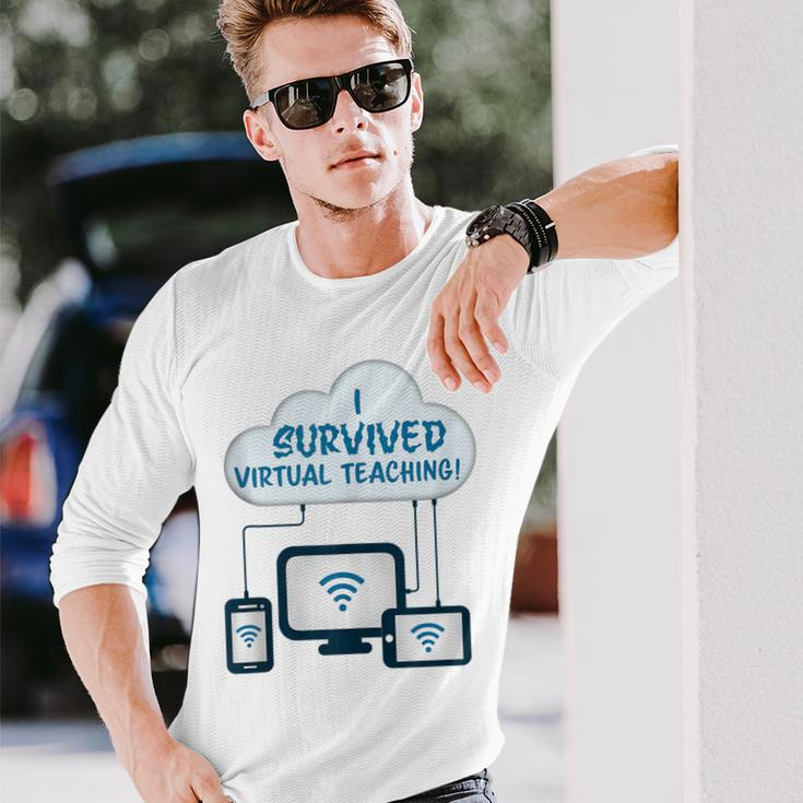 I Survived Virtual Teaching Long Sleeve T-Shirt Gifts for Him