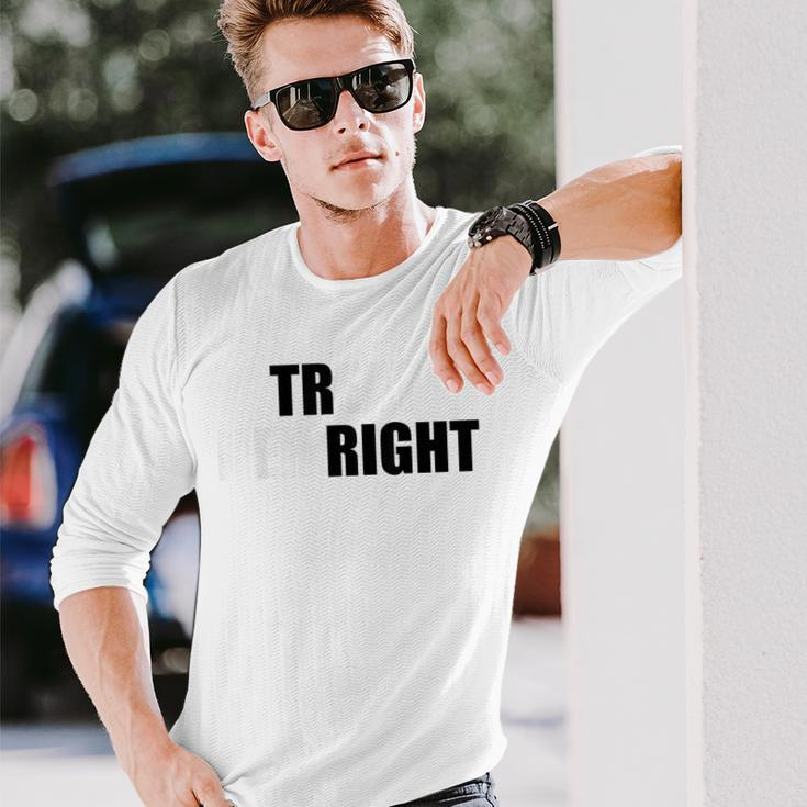Treat Her Right Eat Her Right Long Sleeve T-Shirt Gifts for Him