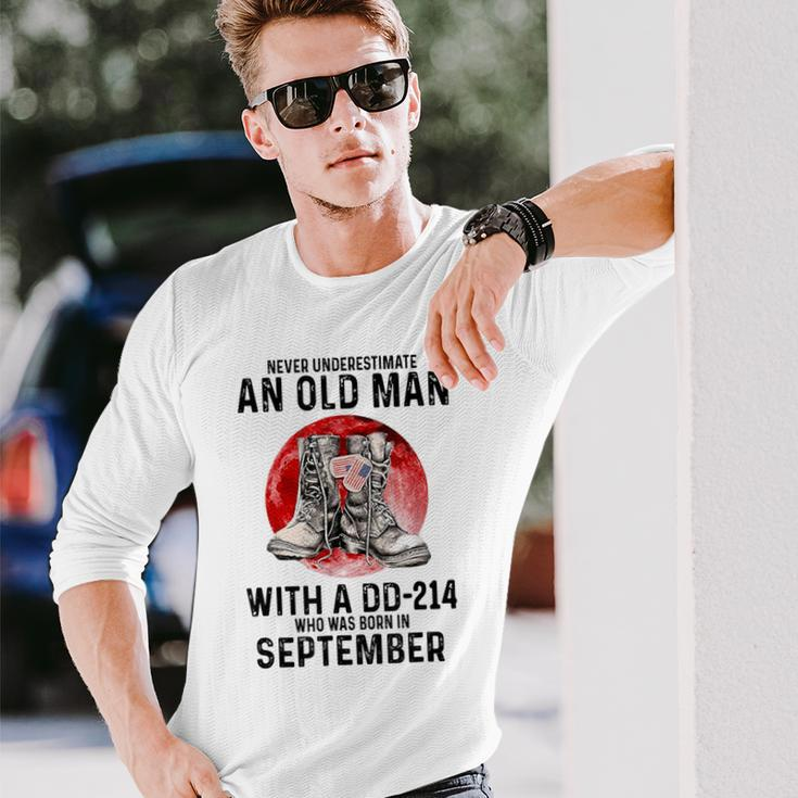 Never Underestimate An Old September Man With A Dd 214 Long Sleeve T-Shirt Gifts for Him