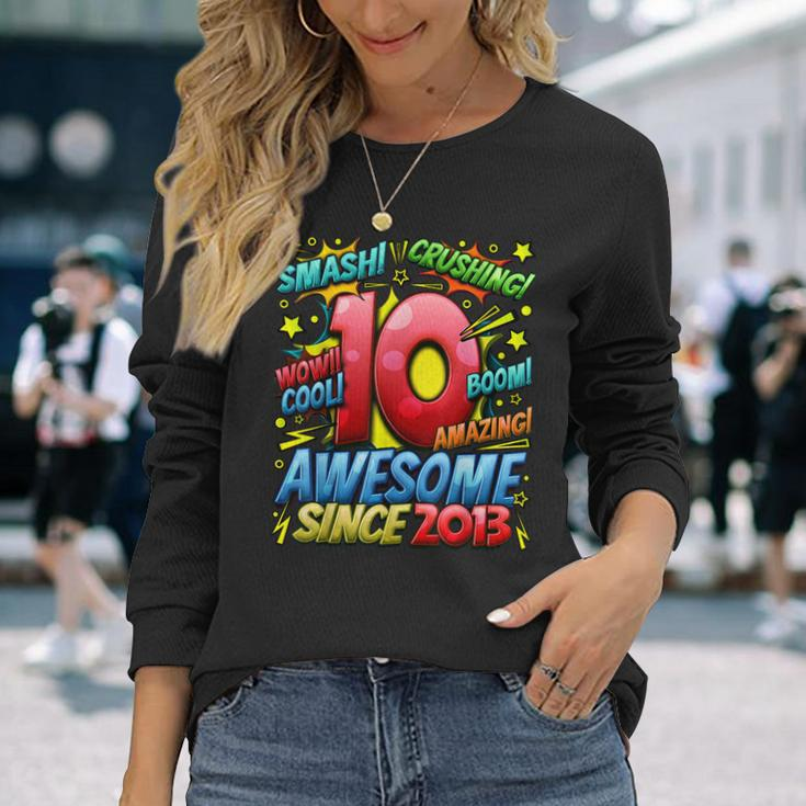 10Th Birthday Comic Style Awesome Since 2013 10 Year Old Boy Long Sleeve T-Shirt Gifts for Her