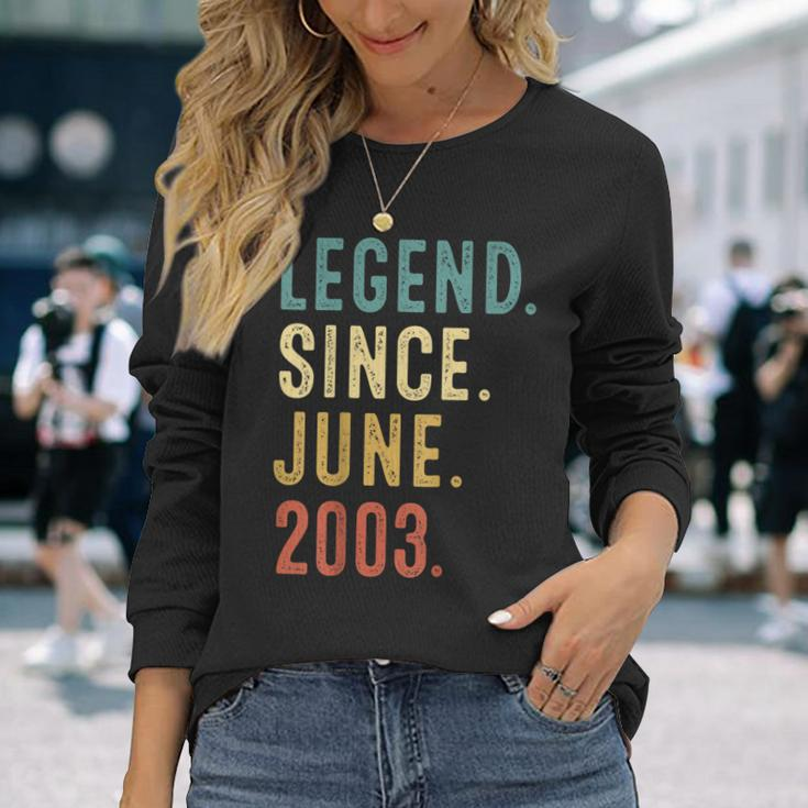 19 Years Old Legend Since June 2003 19Th Birthday Long Sleeve T-Shirt T-Shirt Gifts for Her