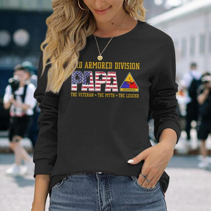 3Rd Armored Division Papa The Veteran The Legend Long Sleeve T-Shirt T-Shirt Gifts for Her