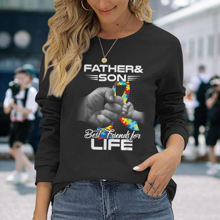 Autism Dad Father And Son Best Friends For Life Autism Long Sleeve T-Shirt T-Shirt Gifts for Her