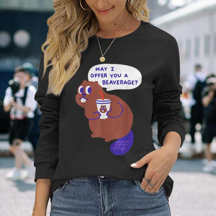 Beaver Offers A Beverage Long Sleeve T-Shirt Gifts for Her