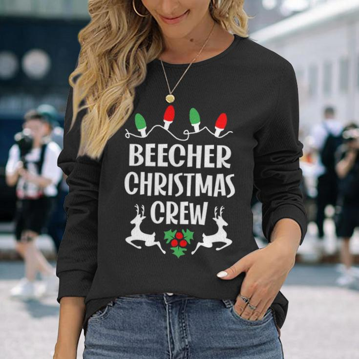 Beecher Name Christmas Crew Beecher Long Sleeve T-Shirt Gifts for Her