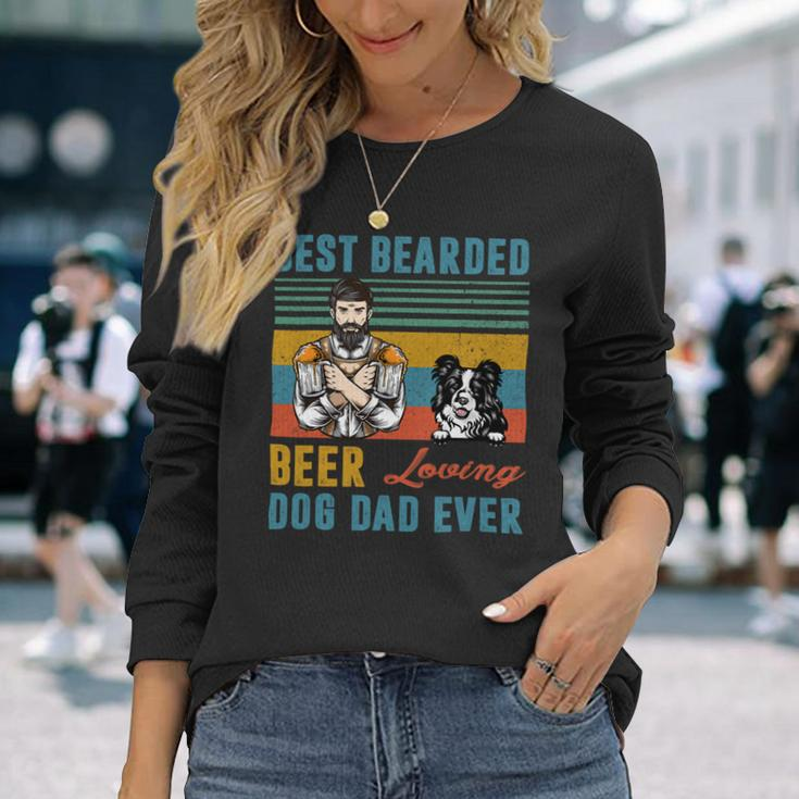 Beer Best Bearded Beer Loving Dog Dad Ever Border Collie Dog Love Long Sleeve T-Shirt Gifts for Her