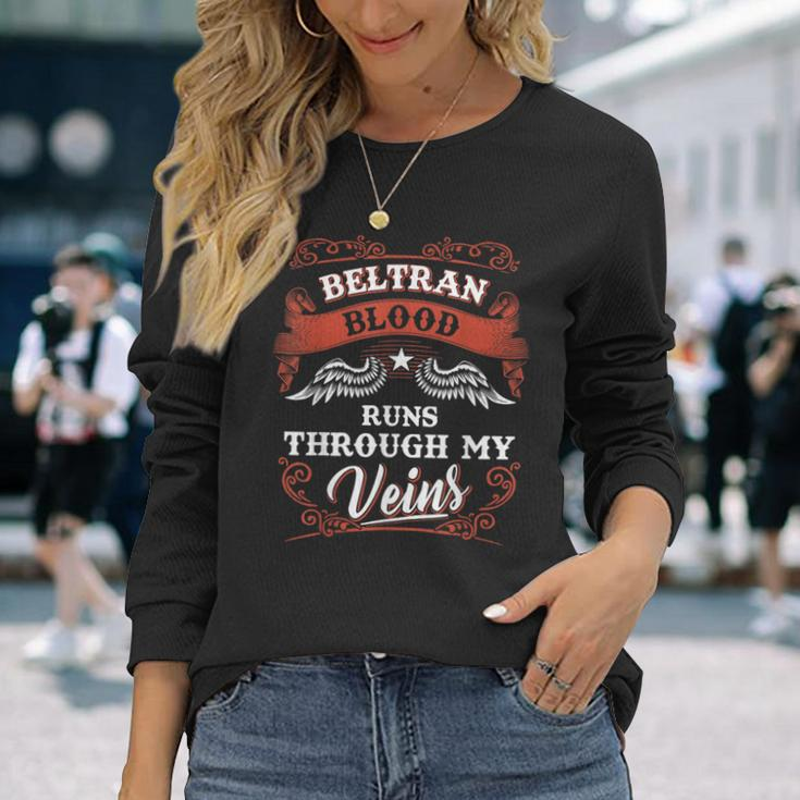Beltran Blood Runs Through My Veins Family Christmas Long Sleeve T-Shirt Gifts for Her