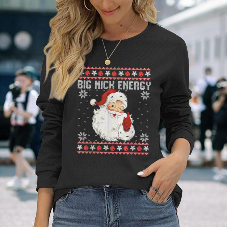 Big Nick Energy Santa Naughty Adult Ugly Christmas Sweater Long Sleeve T-Shirt Gifts for Her