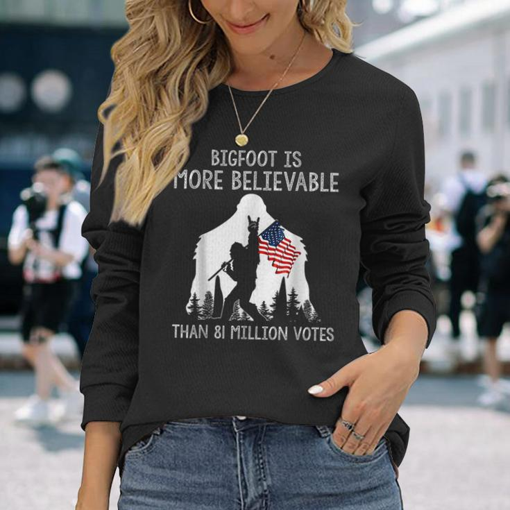 Bigfoot Is More Believable Than 81 Million Votes Vintage Long Sleeve Gifts for Her