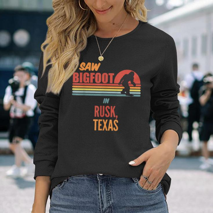Bigfoot Lives In Rusk Texas Long Sleeve T-Shirt Gifts for Her
