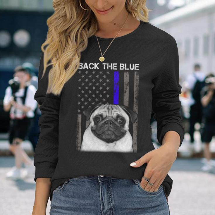 Back The Blue Thin Blue Line Us Flag Pug Do Long Sleeve T-Shirt Gifts for Her