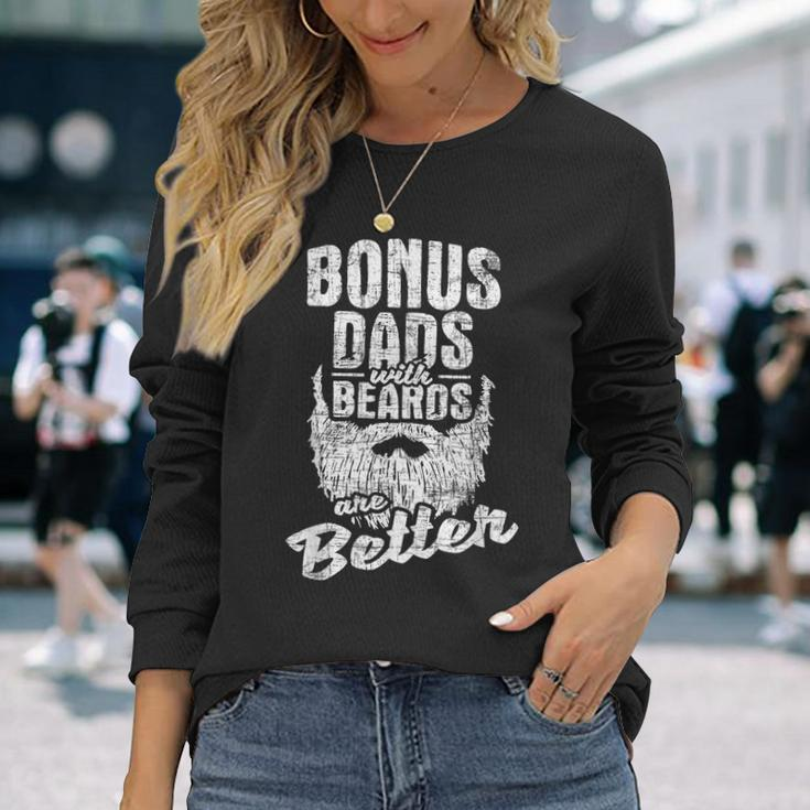 Bonus Dads With Beards Fatherhood Stepdad Stepfather Uncle Long Sleeve T-Shirt T-Shirt Gifts for Her