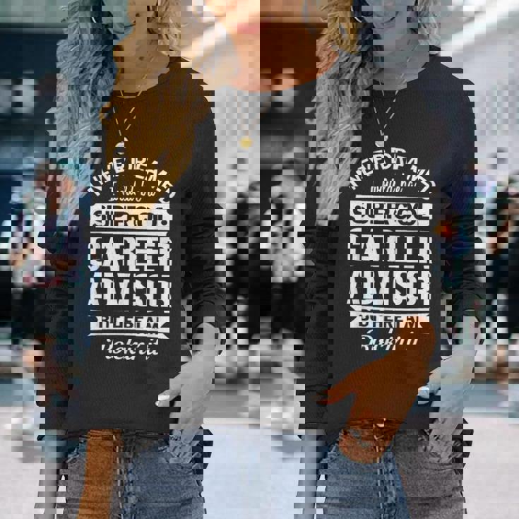 Career Advisor Long Sleeve T-Shirt Gifts for Her