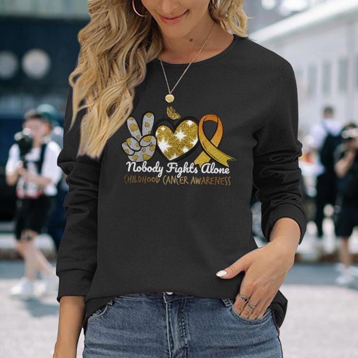 Childhood Cancer Awareness Nobody Fights Alone Support Long Sleeve Gifts for Her