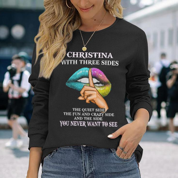 Christina Name Christina With Three Sides V2 Long Sleeve T-Shirt Gifts for Her