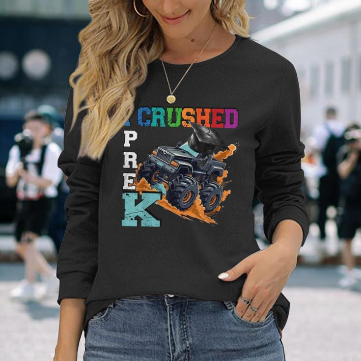 I Crushed Pre-K Monster Truck Graduation Cap Boys Girls Long Sleeve T-Shirt T-Shirt Gifts for Her