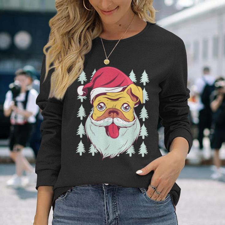 Cute Pug Santa Dog Ugly Christmas Sweater Meme Long Sleeve T-Shirt Gifts for Her