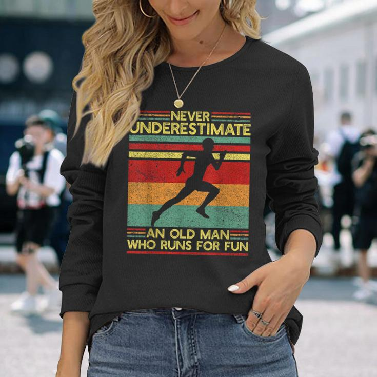 Dad Love Never Underestimate An Old Man Who Runs For Fun Long Sleeve T-Shirt Gifts for Her