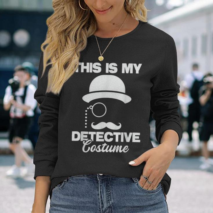 This Is My Detective Costume True Crime Lover Investigator Long Sleeve Gifts for Her