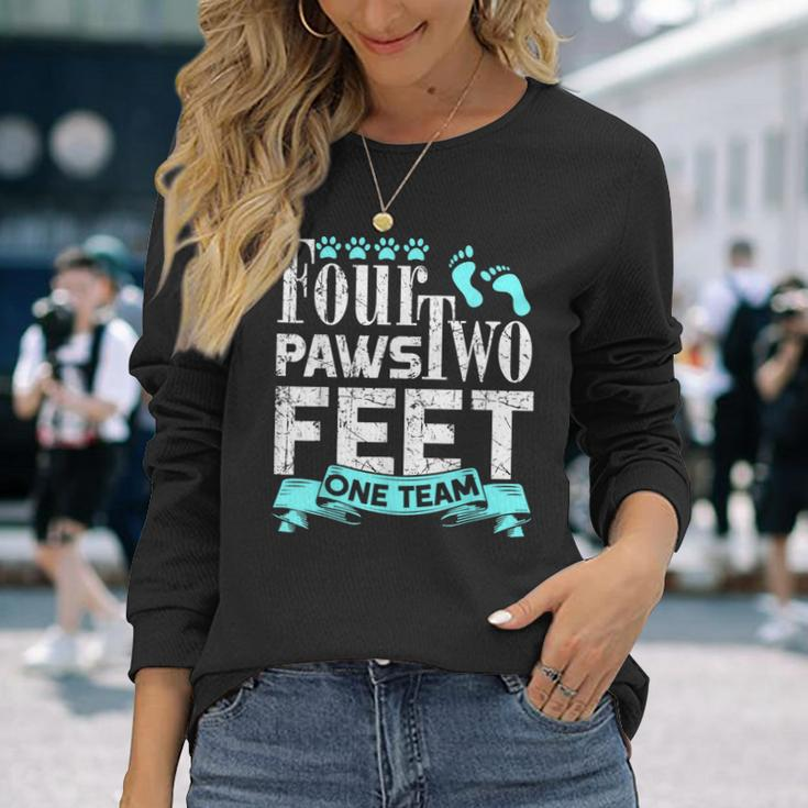 Dog Agility Four Paws Two Feet One Team Dog Long Sleeve T-Shirt Gifts for Her