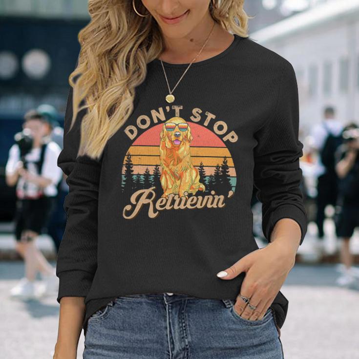 Dont Stop Retrieving Shirt Retro Golden Retriever Dog Lover Long Sleeve T-Shirt Gifts for Her