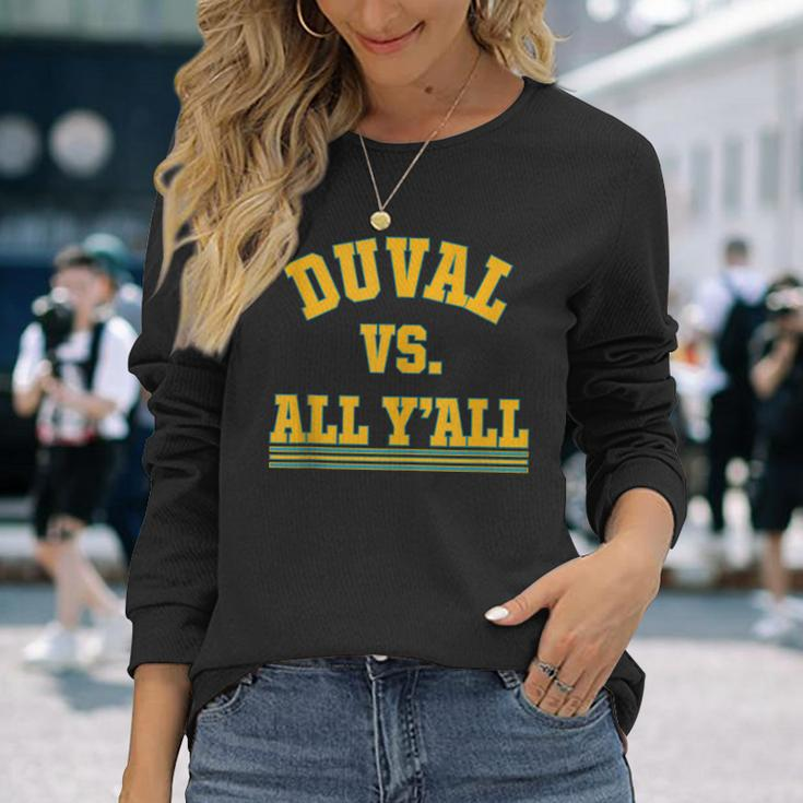Duval Vs All Y’All Long Sleeve T-Shirt Gifts for Her