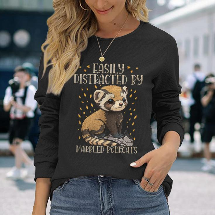 Easily Distracted By Marbled Polecats Cute European Mammal Long Sleeve T-Shirt Gifts for Her