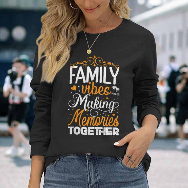 Family Reunion 2023 Create Lasting Memories Long Sleeve T-Shirt T-Shirt Gifts for Her