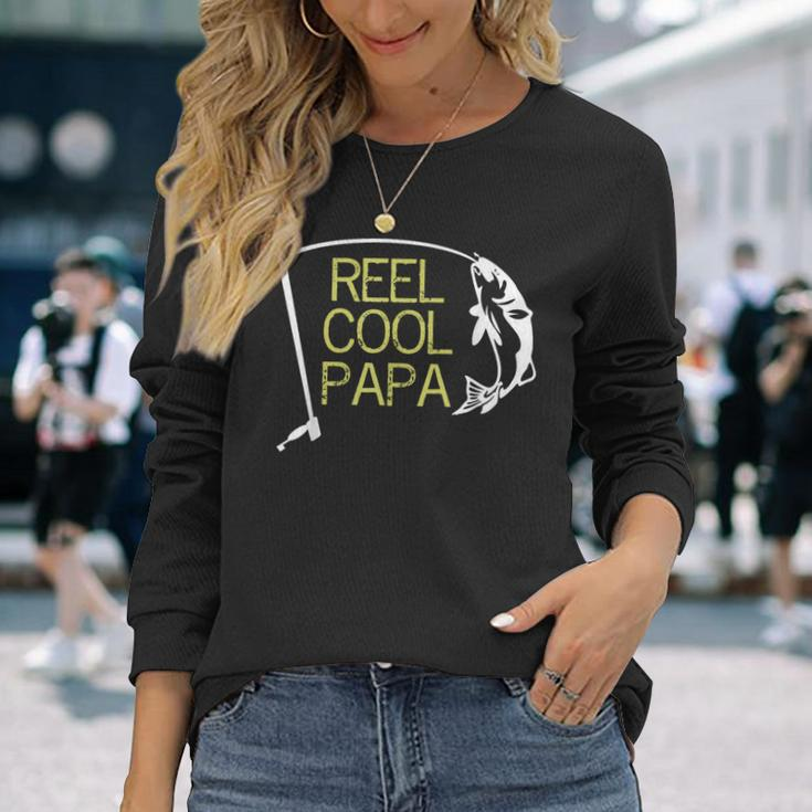 Father's Day Fishing Reel Cool Papa Dad Long Sleeve T-Shirt Gifts for Her