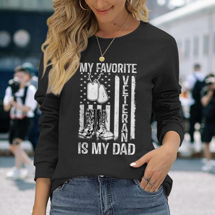My Favorite Veteran Is My Dad Army Military Veterans Day Long Sleeve T-Shirt Gifts for Her