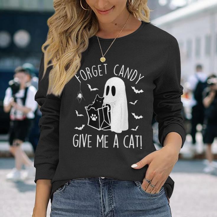 Black Cat Forget Candy Give Me A Cat Lovers Halloween Long Sleeve T-Shirt Gifts for Her