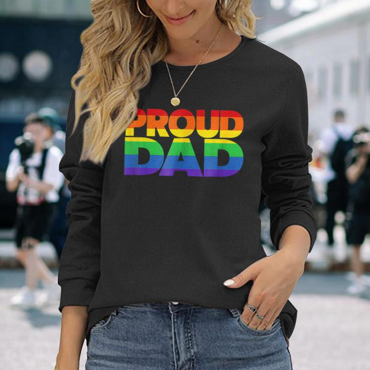 Gay Pride Proud Dad Lgbt Parent Fathers Day Long Sleeve T-Shirt T-Shirt Gifts for Her